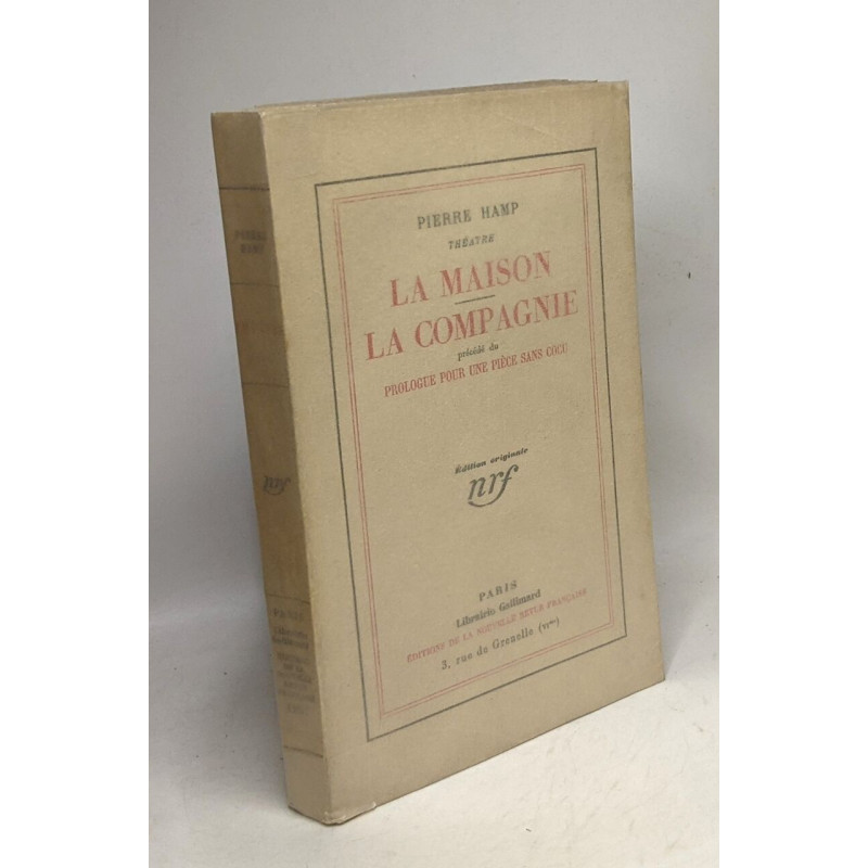 La maison - La compagnie - Théâtre - précédé de prologue pour une...