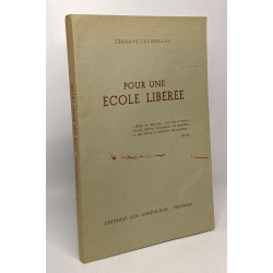 Pour une école libérée