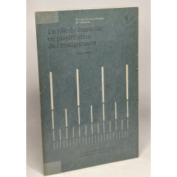 Le rôle du conseiller en planification de l'enseignement