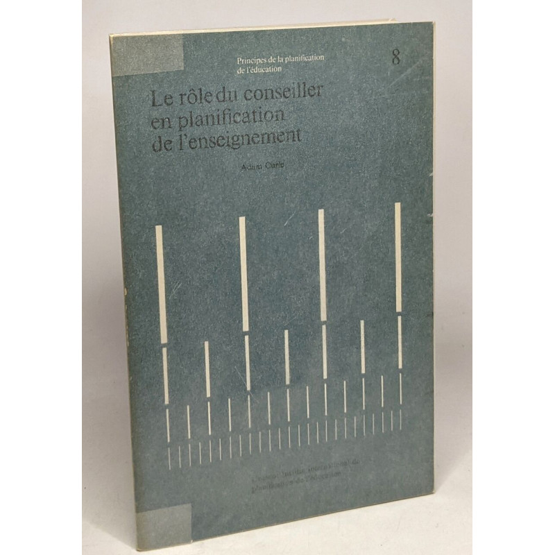 Le rôle du conseiller en planification de l'enseignement