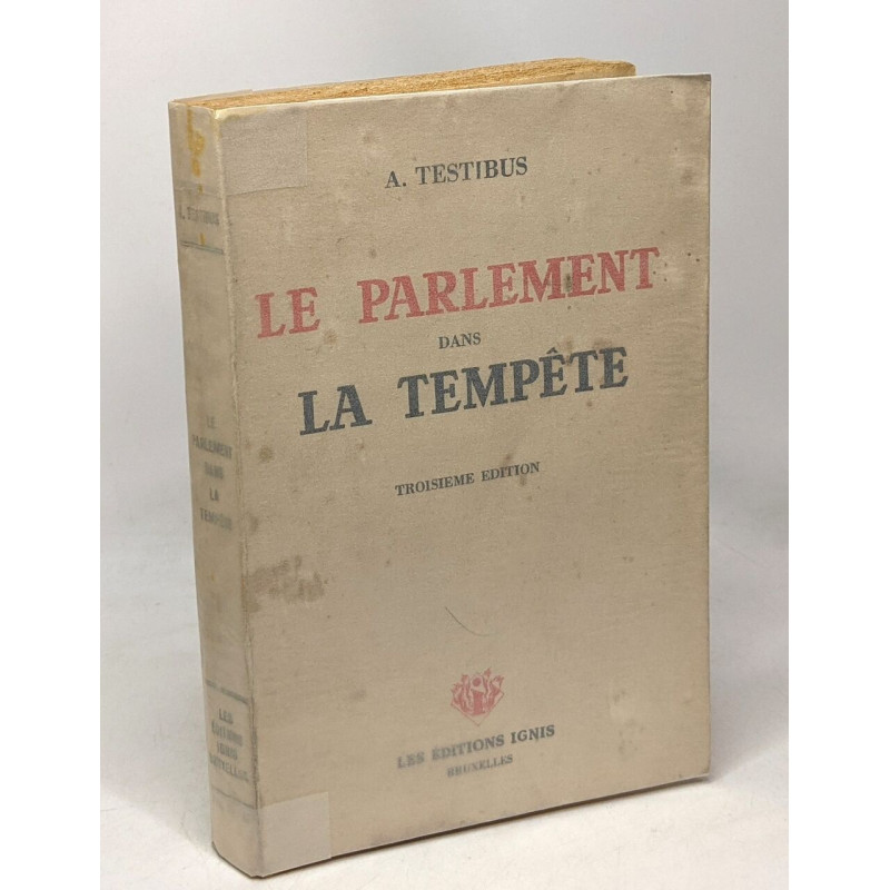 Le parlement dans la tempête - troisième édition