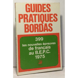La Nouvelle épreuve de français au B.E.P.C. 1975