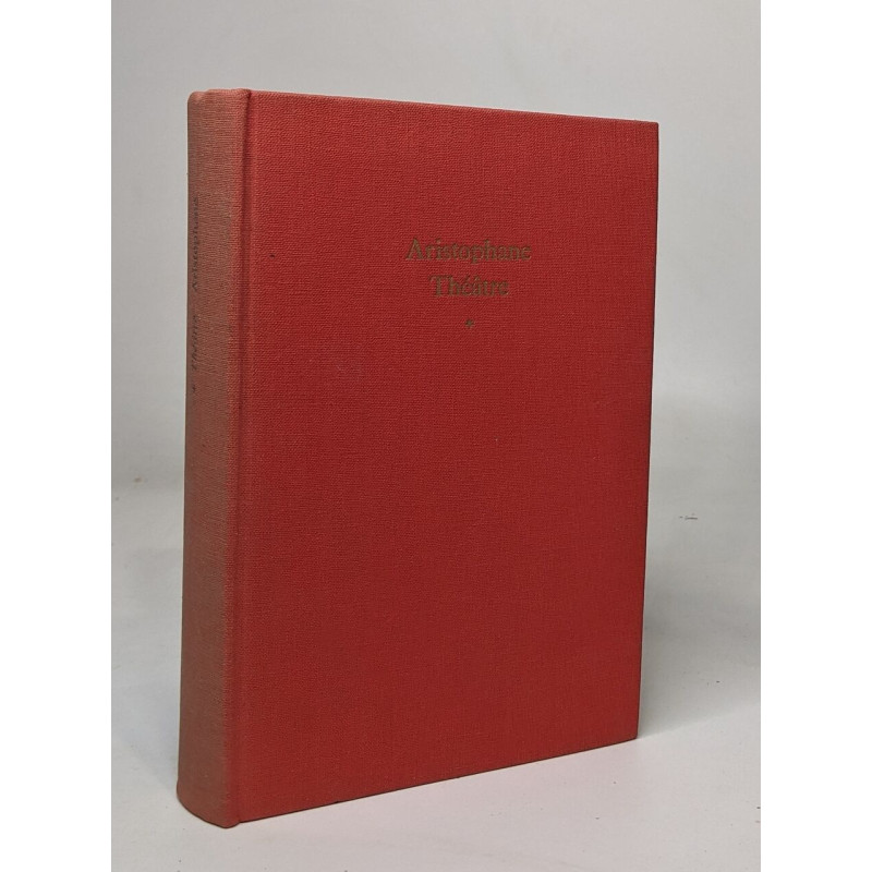 Théâtre complet tome I: Les acharniens / Les cavaliers / Les nuées...