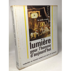 Lumière pour l'Homme d'aujourd'hui - les 4 évangiles -...