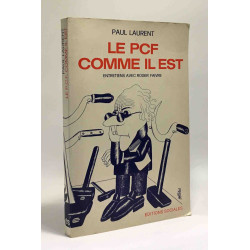 Le P.C.F.: Parti communiste français: comme il est