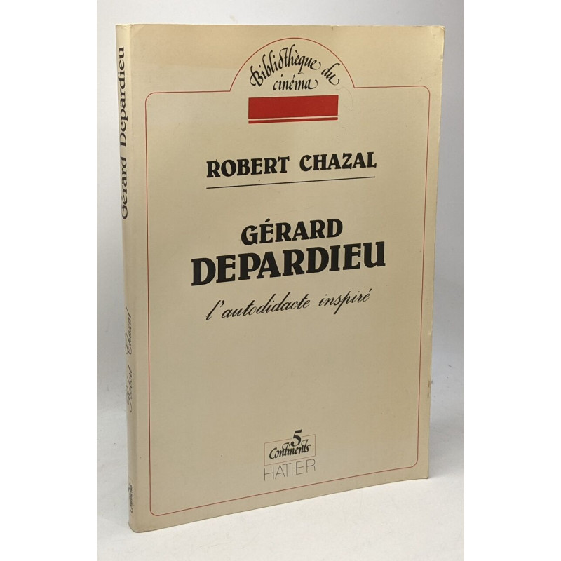 Gérard Depardieu : L'autodidacte inspiré