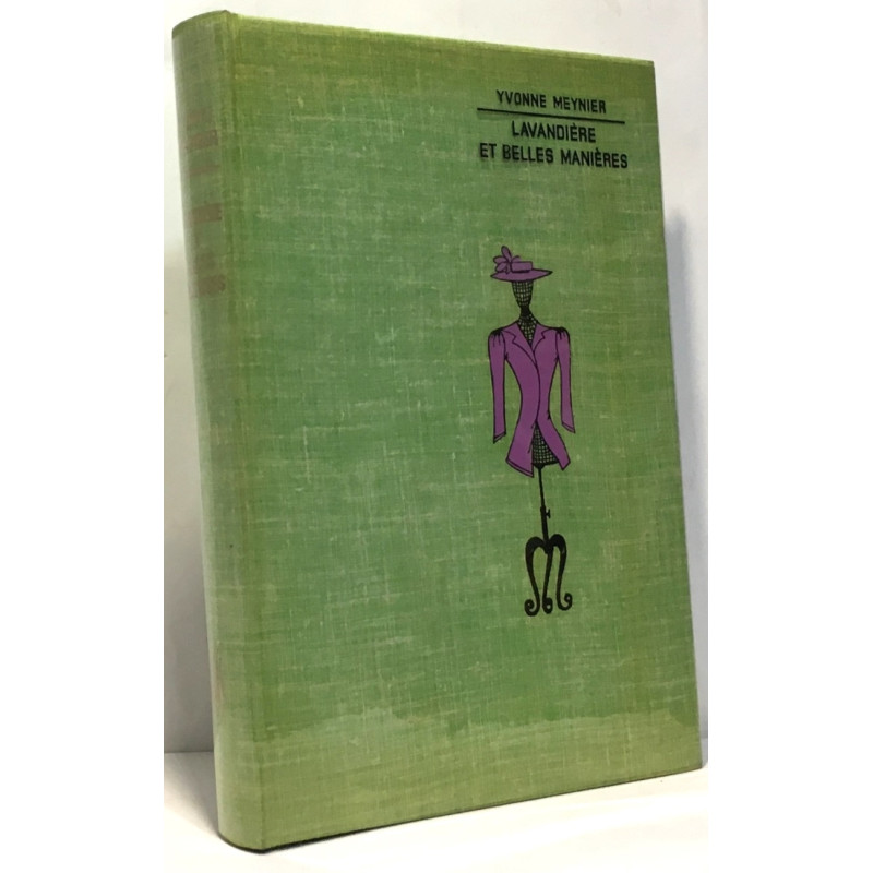 Lavandière et belles manières --- illustrations de Jacques Pecnard