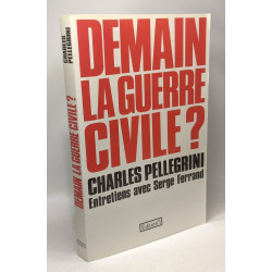 Demain la guerre civile