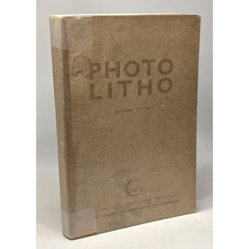 Photo Litho - photo et copie - troisième édition (revue et réadaptée)