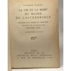 La vie et la mort du maire de Casterbridge - histoire d'un homme...