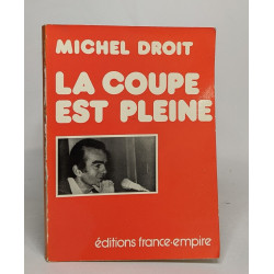 La coupe est pleine