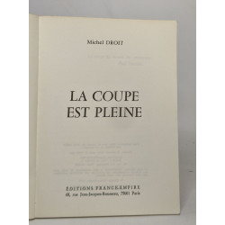 La coupe est pleine