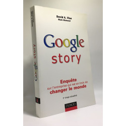 Google Story - enquête sur l'entreprise qui est en train de...
