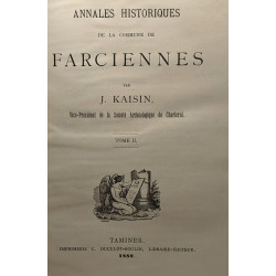 Annales historiques de la commune de Farciennes - TOME UN et DEUX...