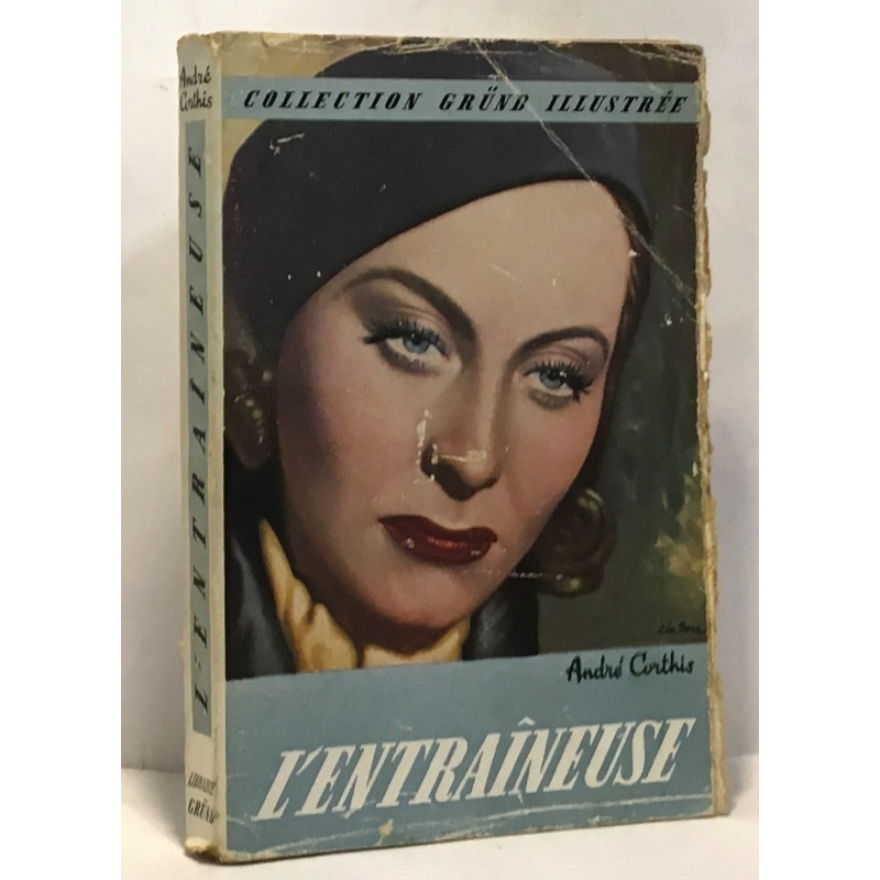 L'entraîneuse - gründ illustrée