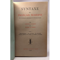 Syntaxe du français moderne ses fondements historiques et...