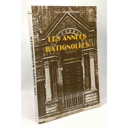 Les années Batignolles --- souvenirs