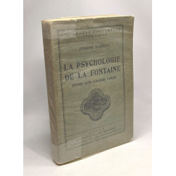 La psychologie de la fontaine - étudiée dans quelques fables