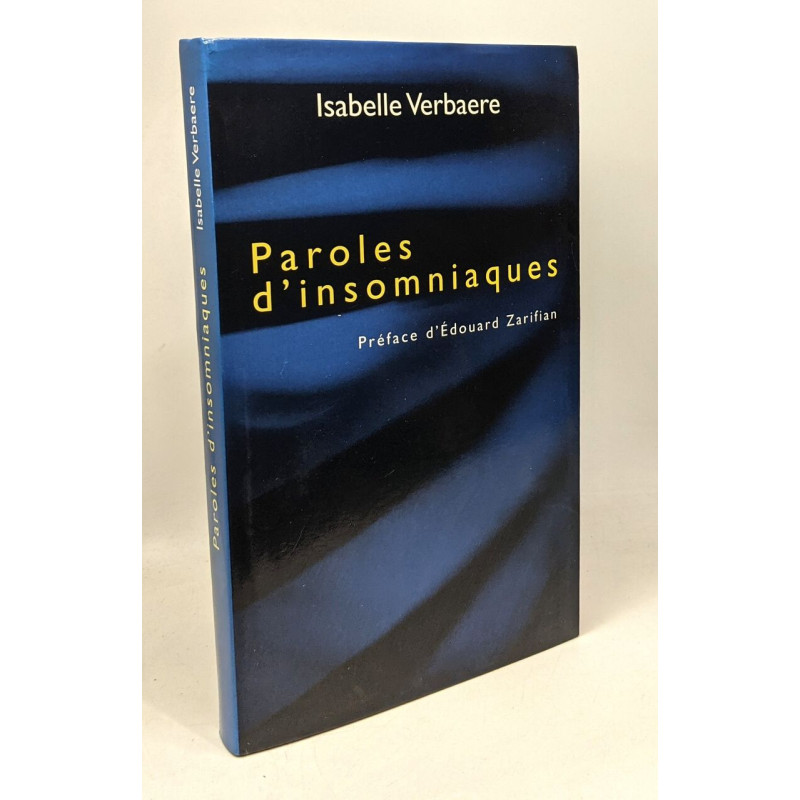 Paroles d'insomniaques