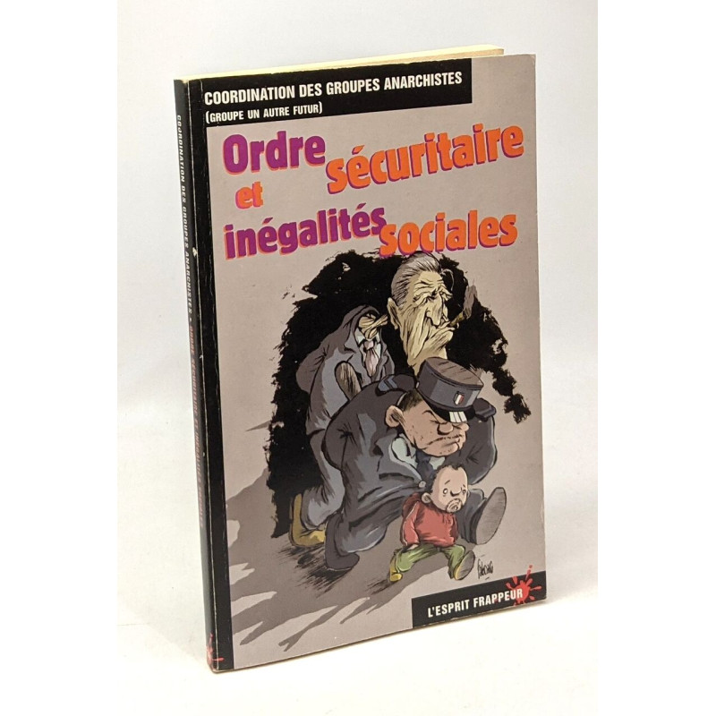 Ordre sécuritaire et inégalités sociales