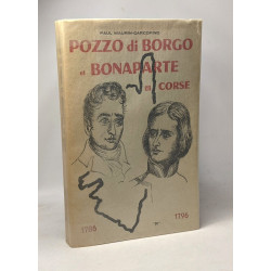 Pozzo di Borgo et Bonaparte en Corse
