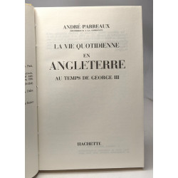 La vie quotidienne en Angleterre au temps de George III