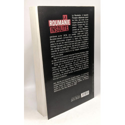 La Roumanie insolite: De Dracula à Ceausescu