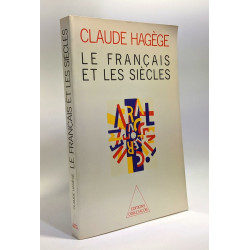 Le Français et les Siècles