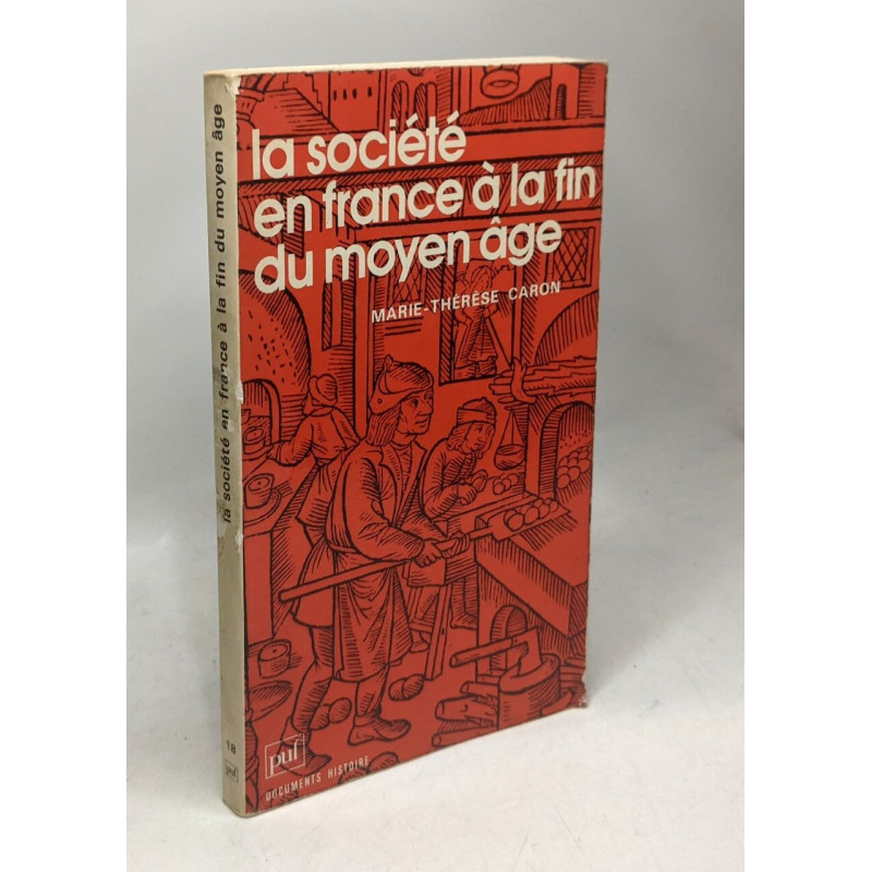 La société en france à la fin du moyen age
