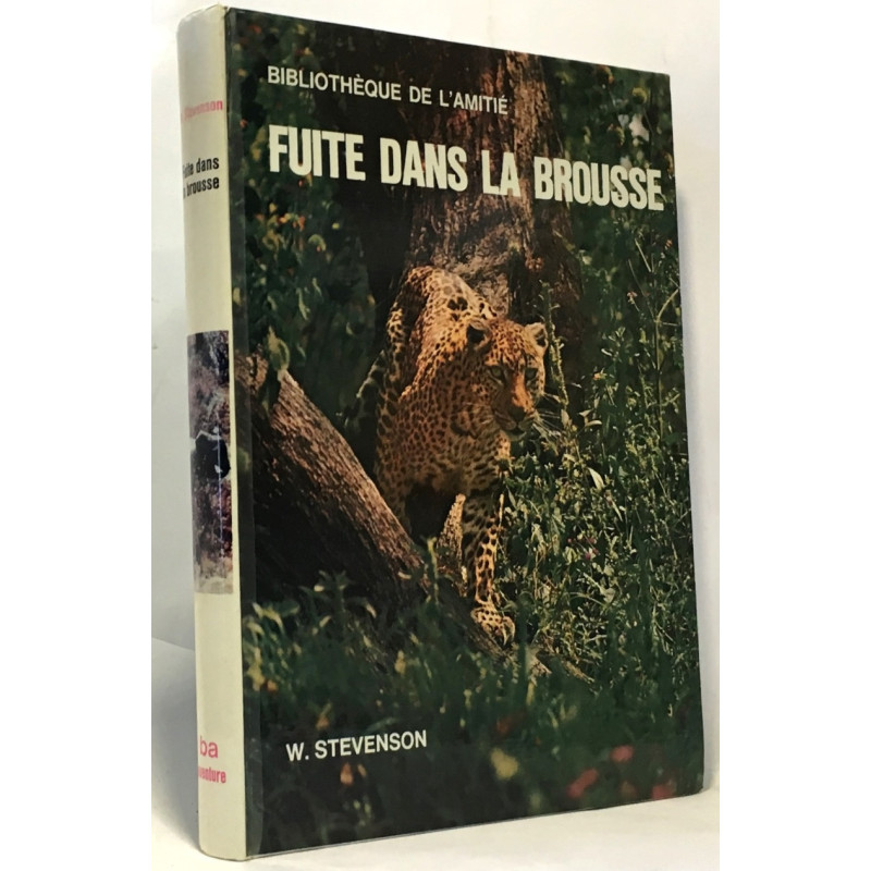 Fuite dans la brousse