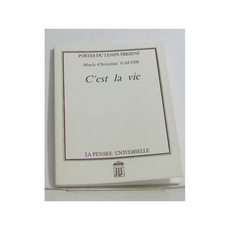 C'est la vie