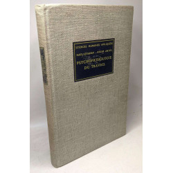 Psychopathologie du travail - collection des sciences humaines...