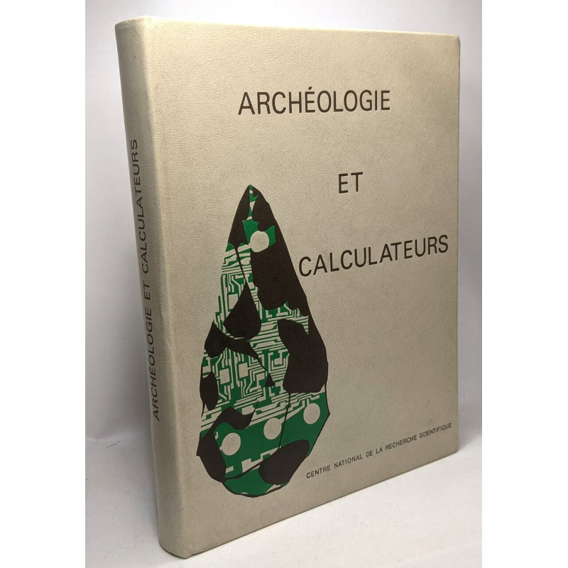 Archéologie et calculateurs - problèmes sémiologiques et...