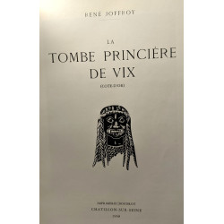 La tombe princière de Vix (côte d'Or)