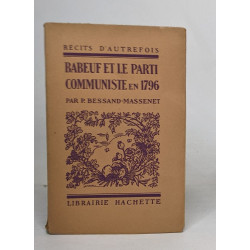 Babeuf Et Le Parti Communiste En 1796