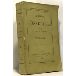 L'hôtesse du connétable - histoire du temps de François Ier