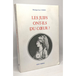 Les Juifs ont-ont du coeur ?: Discours révolutionnaires et antisémites