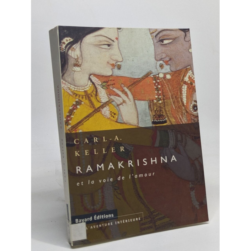 RÅamakrishna et la voie de l'amour
