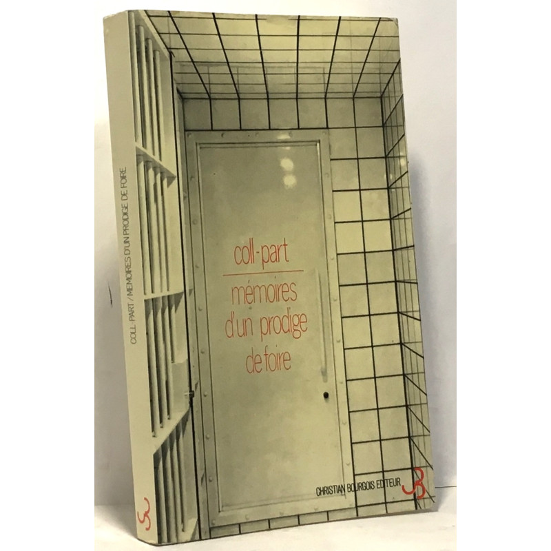 Mémoires d'un prodige de foire