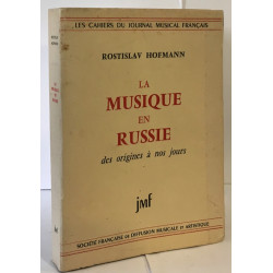 La musique en Russie des origines à nos jours (avec hommage de...