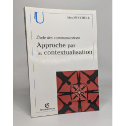 Études des communications: approche par la contextualisation