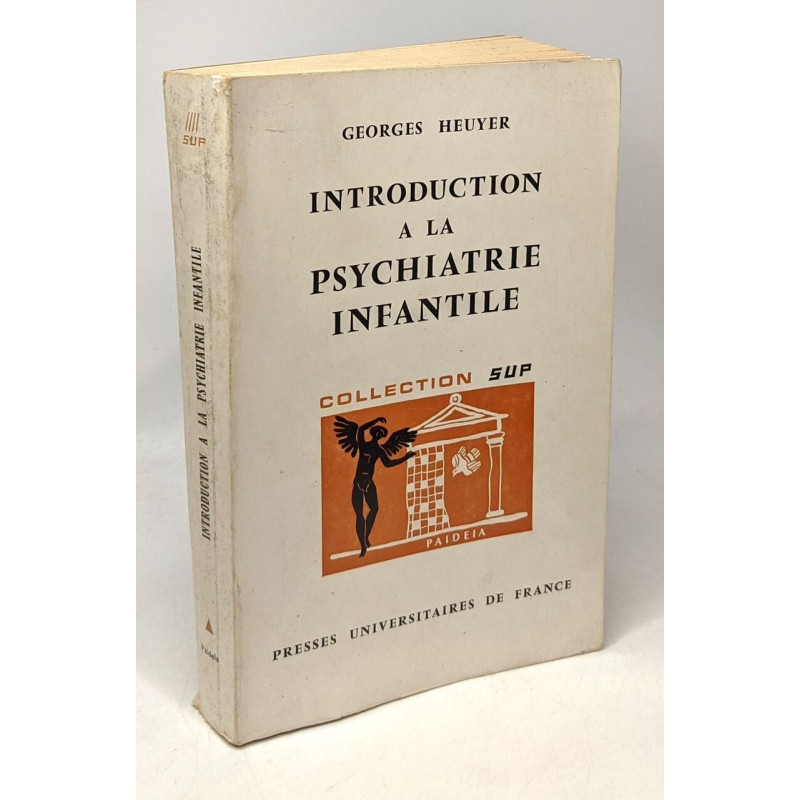 Introduction à la psychiatrie infantile - collection SUP