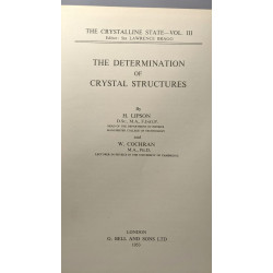 The determination of crystal structures - the crystalline state...
