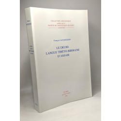 Le Deuri: Langue Tibeto-Birmane D'Assam - collection linguistique...