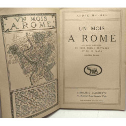 Un mois à Rome - ouvrage illustré de cent treize gravures et de 32...