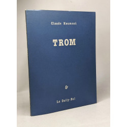 Trom - exemplaire numéroté 232/600