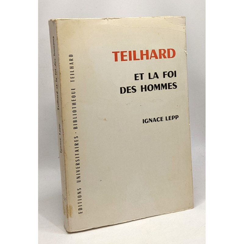 Teilhard et la foi des hommes