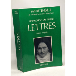 Lettres. Une course de géant (édition intégrale)