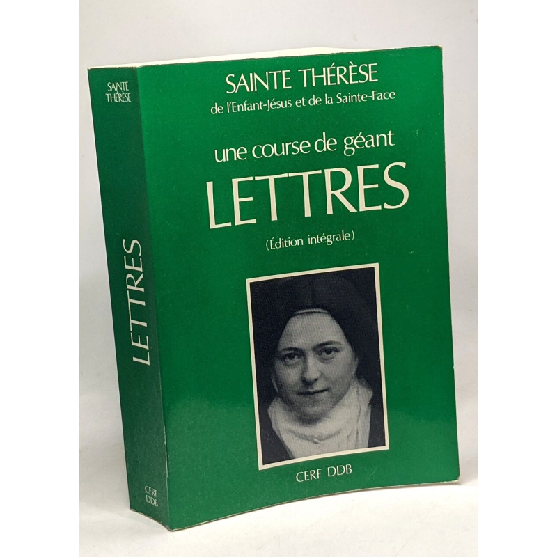 Lettres. Une course de géant (édition intégrale)
