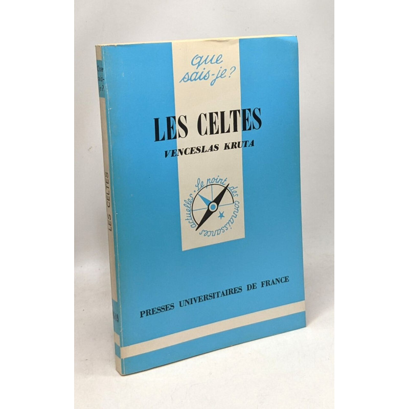 Les celtes - que sais-je